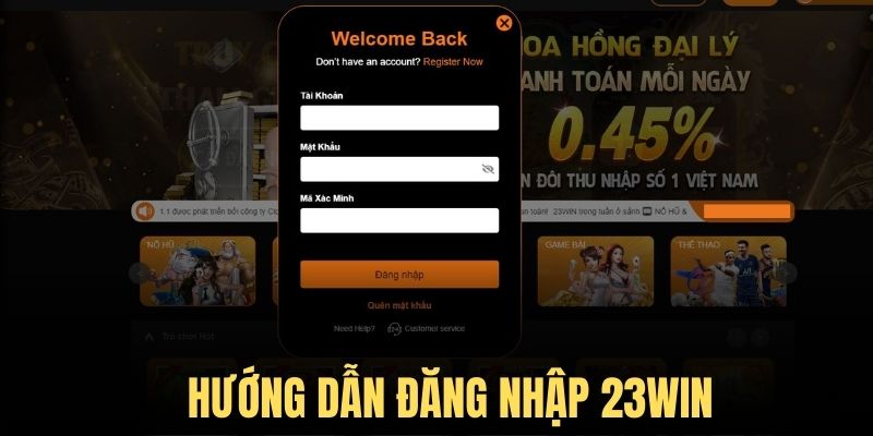 Hướng Dẫn Đăng Nhập 23win - 3 Thao Tác Dễ Thực Hiện Nhất Cách thức đăng nhập 23win cơ bản dành cho mọi thành viên